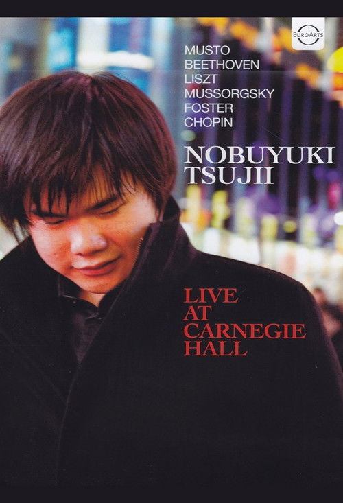 Nobuyuki Tsujii - Live at Carnegie Hall 2011 (2012) poster