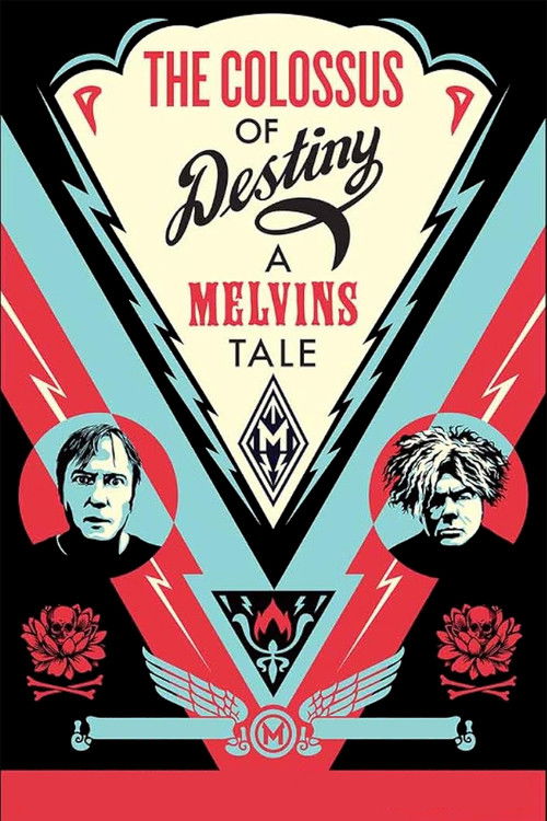 The Colossus of Destiny: A Melvins Tale (2016) poster