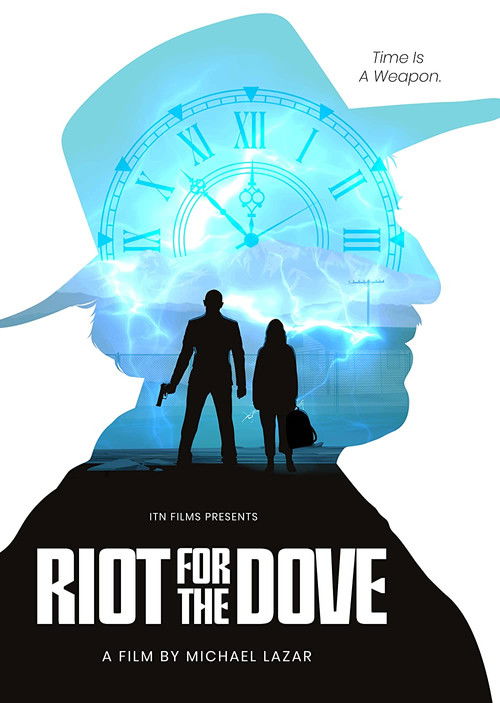 Riot For The Dove (2022) poster