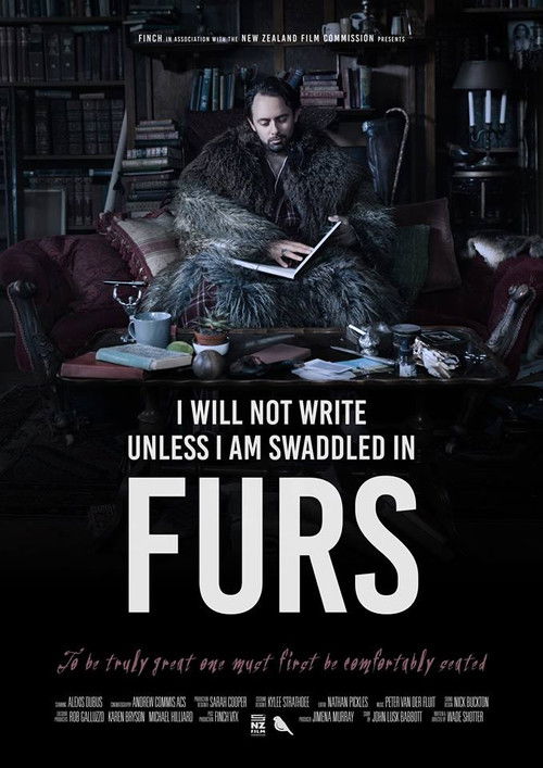 I Will Not Write Unless I Am Swaddled in Furs (2018) poster