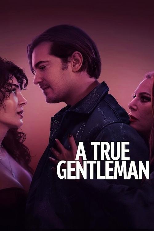 A True Gentleman (2024) poster