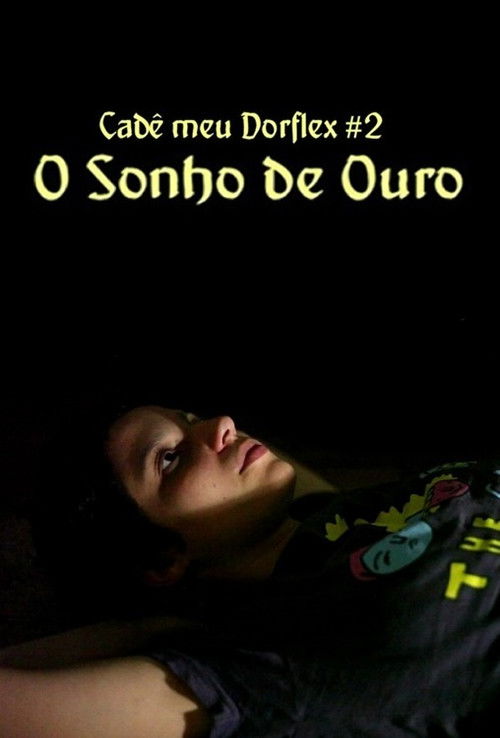O Sonho de Ouro (2015) poster