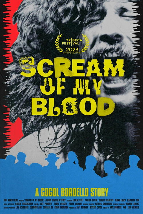 Scream of My Blood: A Gogol Bordello Story (2025) poster