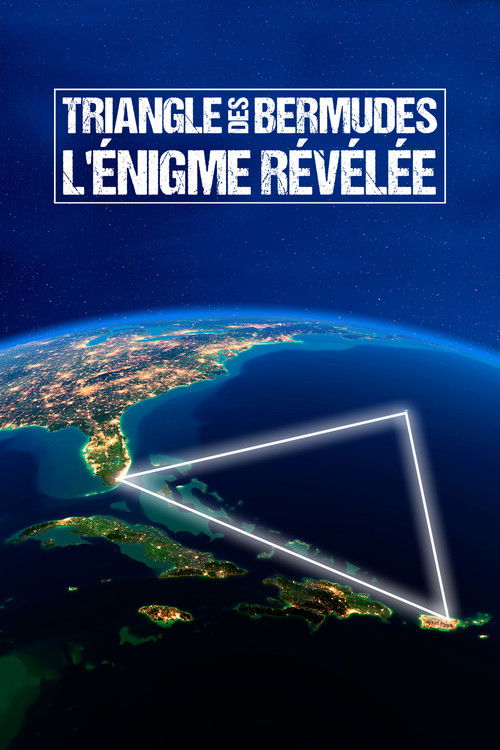 Triangle des Bermudes : L'Énigme révélée (2016) poster
