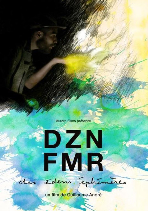 DZNFMR (des édens éphémères) (2015) poster