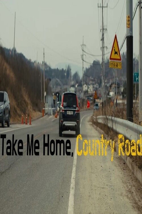 Take Me Home, Country Roads (2021) poster