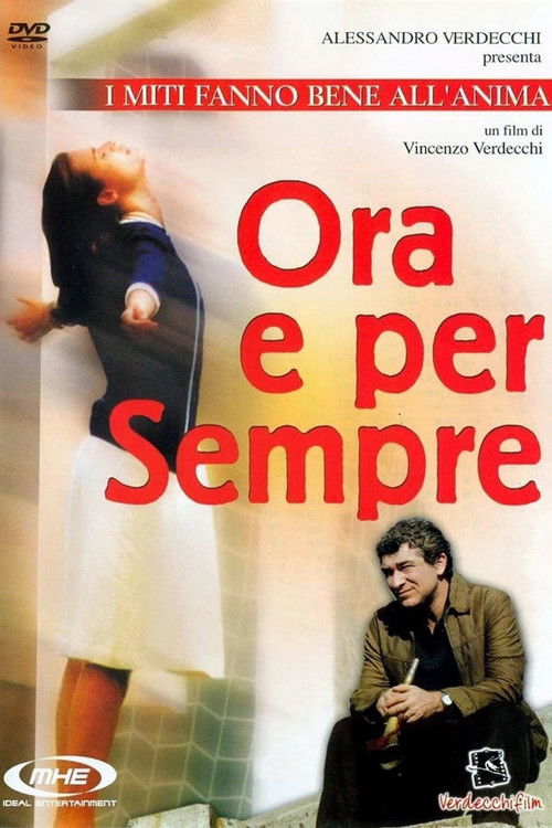 Ora e per sempre (2005) poster