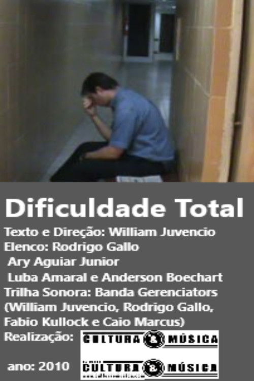 Dificuldade Total (2010) poster