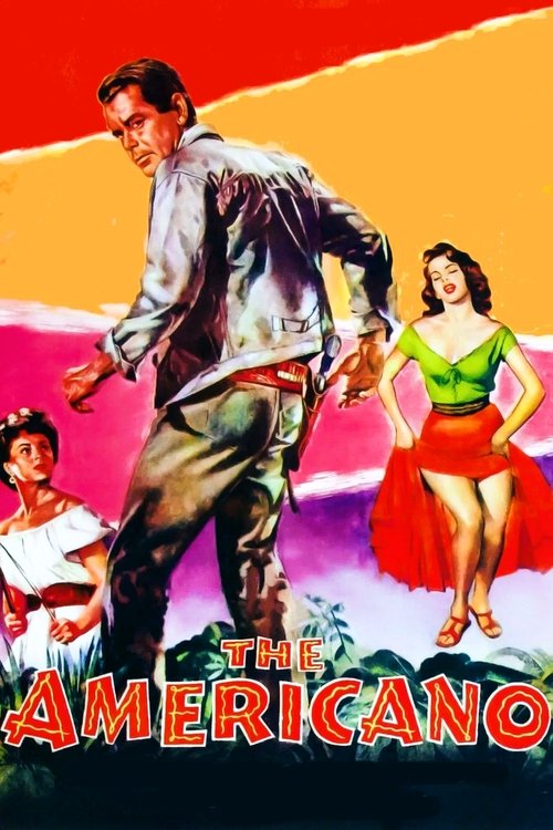 The Americano (1955) poster