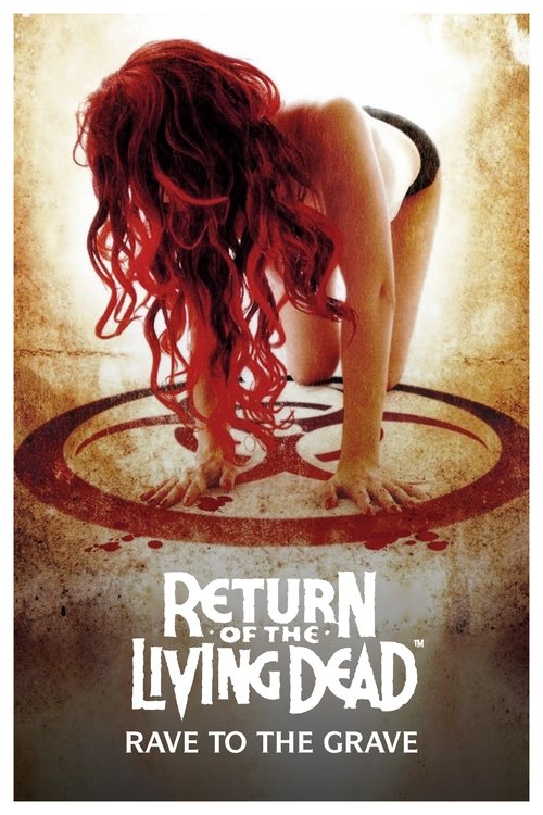 Return of the Living Dead: Rave to the Grave (2005) poster