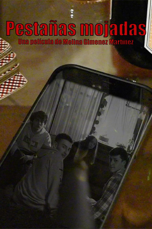 Pestañas Mojadas (2021) poster