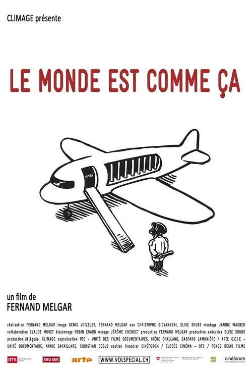 Le monde est comme ça (2013) poster