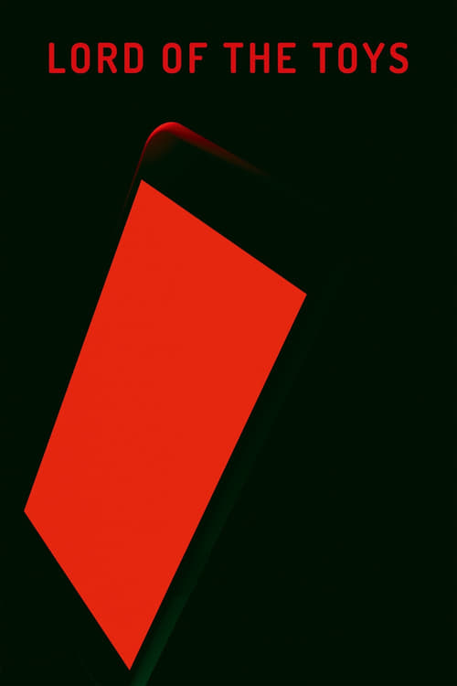 Lord of the Toys (2019) poster