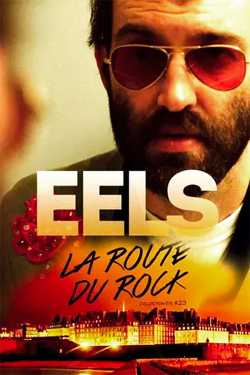 EELS: Live At La Route Du Rock (1997) poster