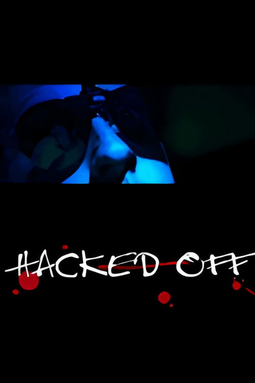 Hacked Off (2005) poster
