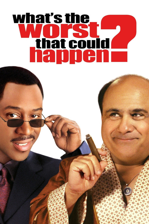 What's the Worst That Could Happen? (2001) poster