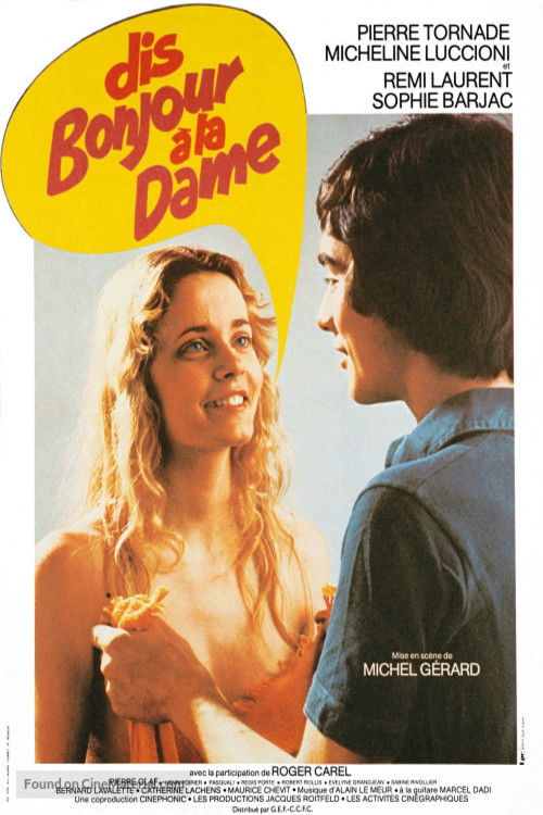 Dis bonjour à la dame !.. (1977) poster