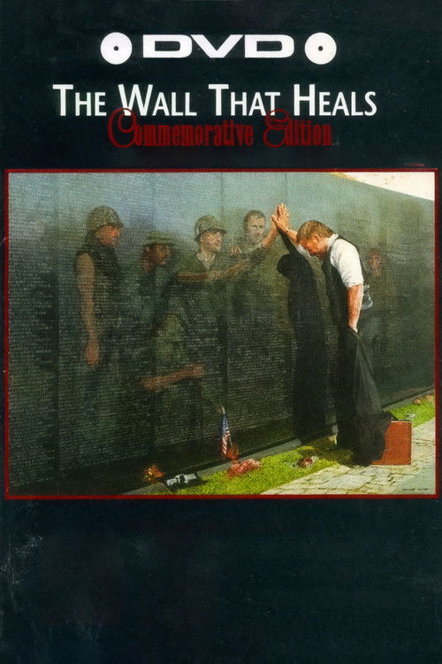 The Wall That Heals (1998) poster