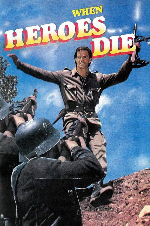 When Heroes Die (1970) poster