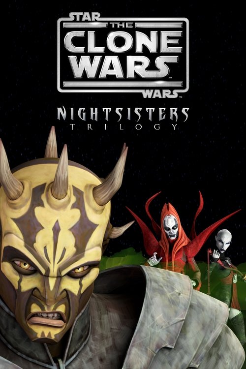 Star Wars: The Clone Wars - The Nightsisters Trilogy (2010) poster