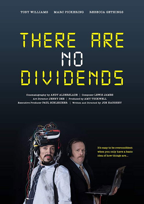 There Are No Dividends (2018) poster