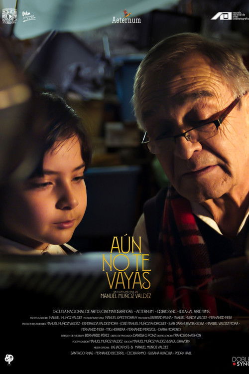 Aún no te vayas (2023) poster