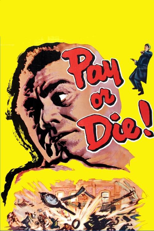 Pay or Die! (1960) poster