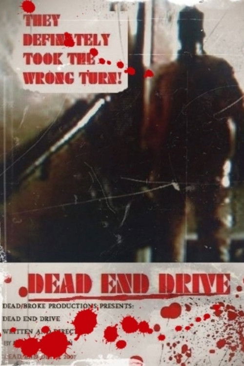 Dead End Drive (2007) poster