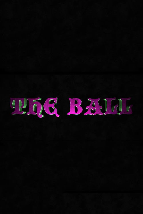 The Ball (2017) poster