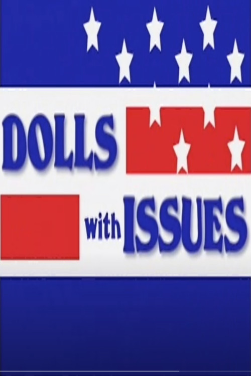 Dolls with Issues (2005) poster