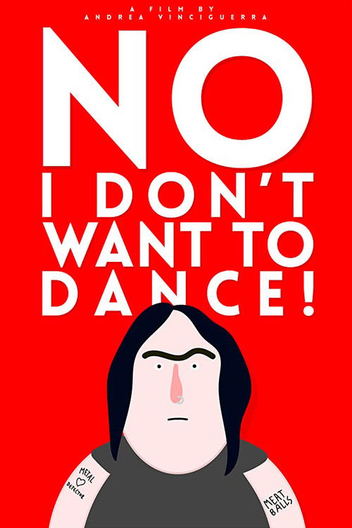 No, I Don't Want to Dance! (2020) poster