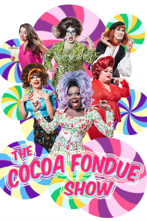 The Cocoa Fondue Show (2018) poster