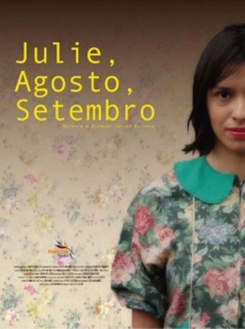 Julie, Agosto, Setembro (2011) poster