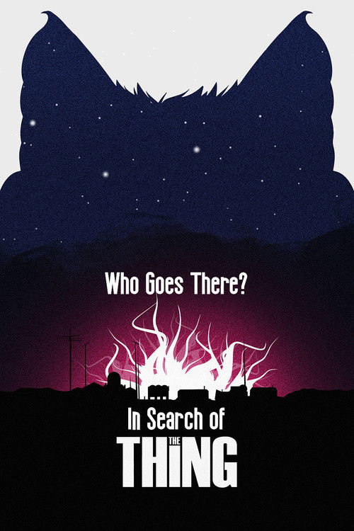 Who Goes There? In Search of The Thing (2017) poster