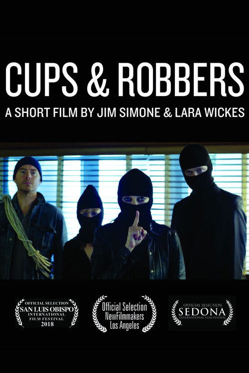 Cups & Robbers (2017) poster