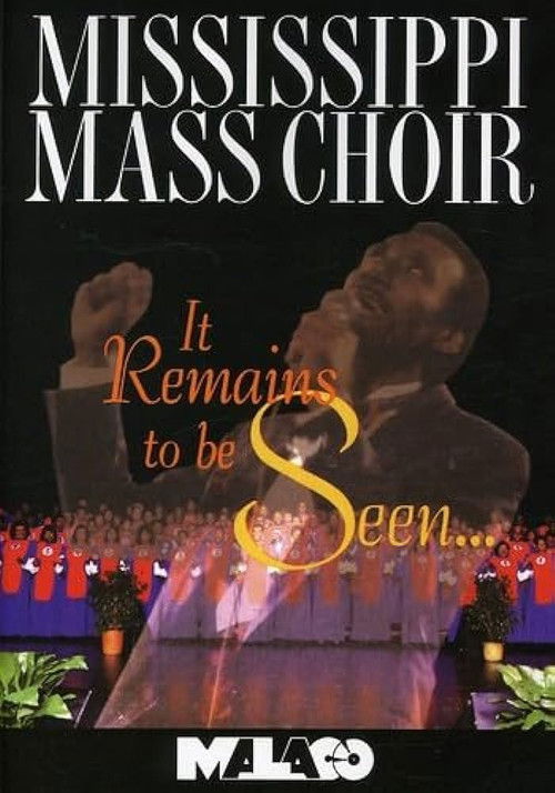 Mississippi Mass Choir: It Remains to Be Seen (1993) poster