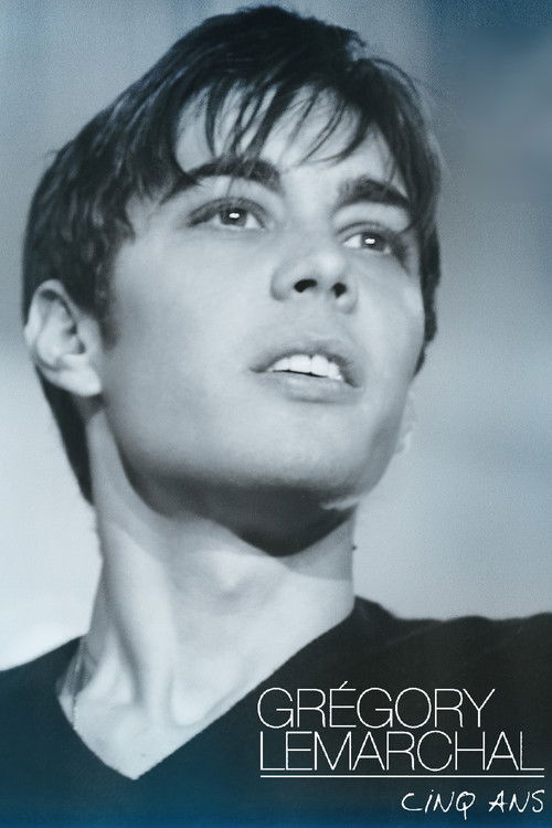 Grégory Lemarchal - Cinq ans (2012) poster