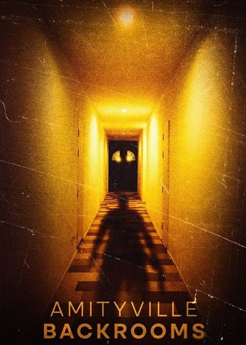 Amityville Backrooms (2024) poster