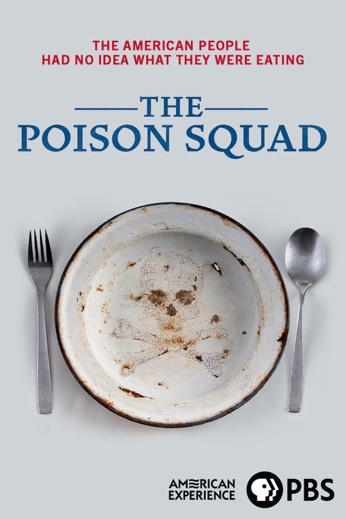 The Poison Squad (2020) poster