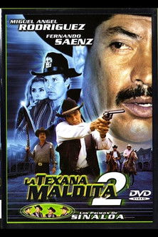 La texana maldita 2 (2002) poster