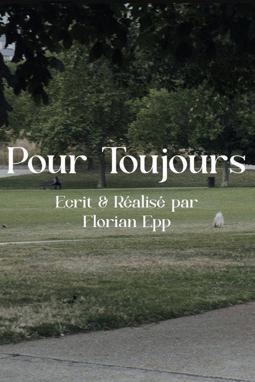 Pour toujours (2022) poster