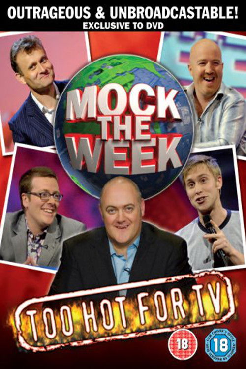 Mock the Week: Too Hot for TV (2007) poster