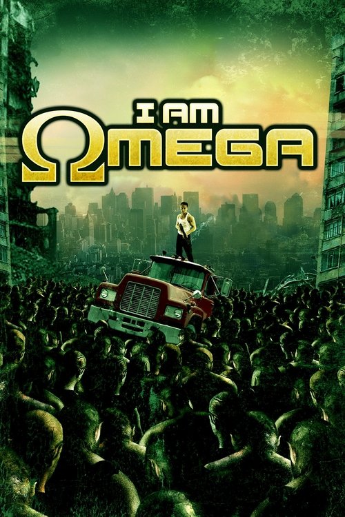 I Am Omega (2007) poster