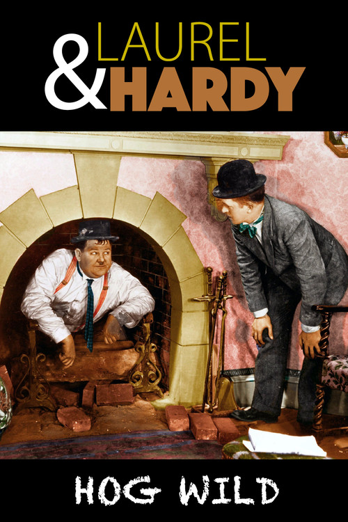 Hog Wild (1930) poster