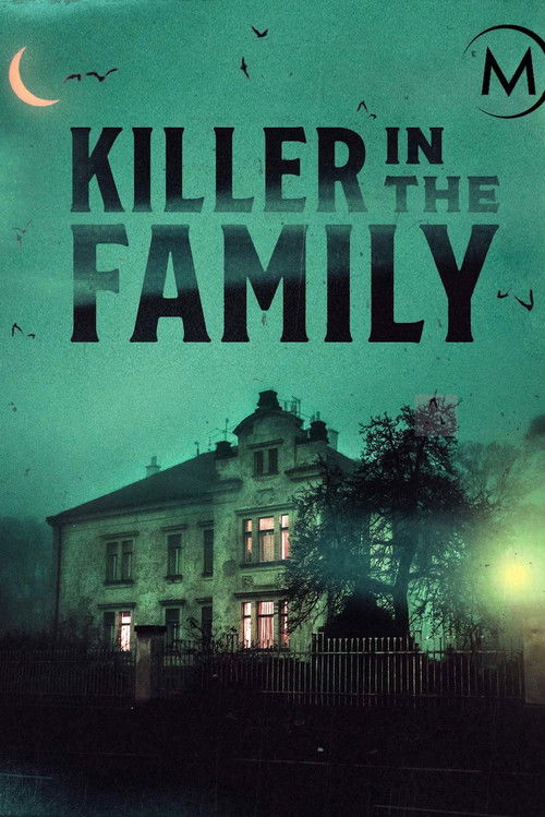Killer in the family poster