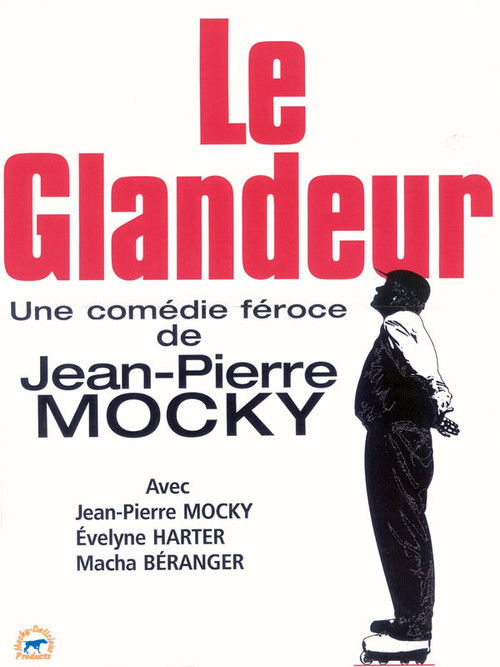 Le glandeur (2000) poster