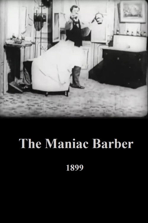 The Maniac Barber (1899) poster