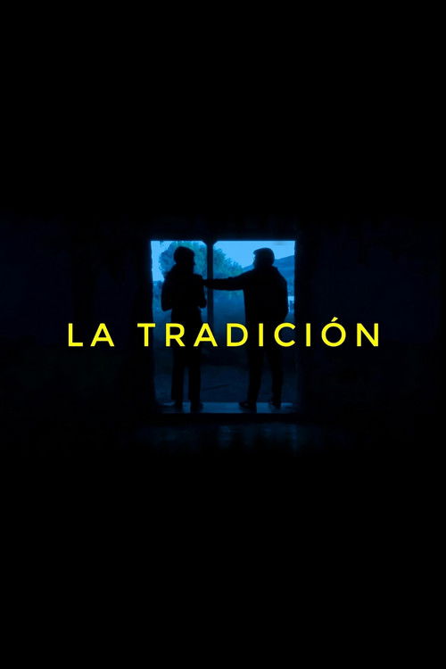 La Tradición (2023) poster