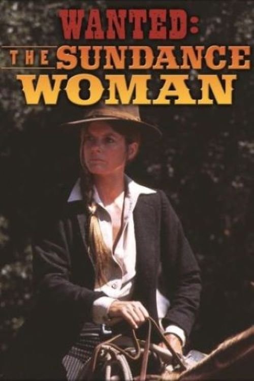 Wanted: The Sundance Woman (1976) poster