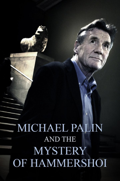 Michael Palin & the Mystery of Hammershøi (2005) poster